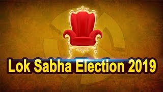 LIVE Update : Lok Sabha Elections 2019