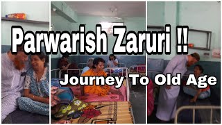 Old Age Home | Education To Zaruri Hai Lekin Tarbiyat Bohat Zaruri Hai | The Value of Parents | DT