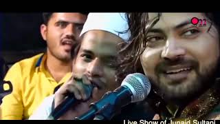 #शायरियों के बीच लाज़वाब गायकी ज़नाब जुनैद सुल्तानी और साथियों की आवाज़  में