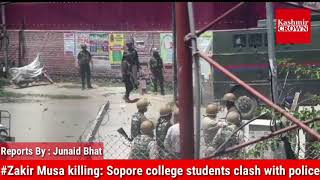 Zakir Musa killing: Sopore college students clash with police