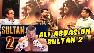 Ali Abbas Zafar Reaction On Salman Khans SULTAN 2