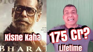 WHAT! BHARAT Movie Only Collect 175 Cr Lifetime?