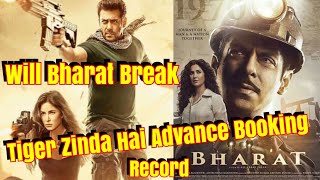Will BHARAT Movie Break Tiger Zinda Hai Advance Booking Record?