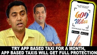 Try App Based Taxi for A Month Instead Of Opposing It: CM, Rhoan Khaunte