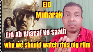 Why You Should Watch Bharat Movie On Eid 2019? EID Mubarak Sabhi Ko