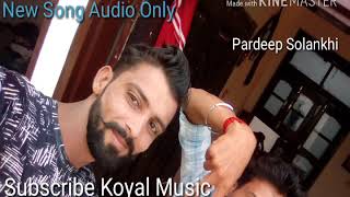 Pardeep Solankhi new song audio(demi)