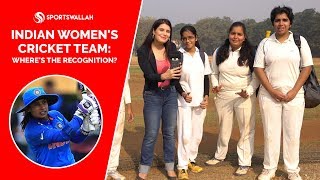 Indian Women's Cricket Team: Where's The Recognition?