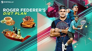 Roger Federer's Diet Plan