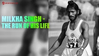 The Incredible Run Of Milkha Singh's Life - #MotivationalStories