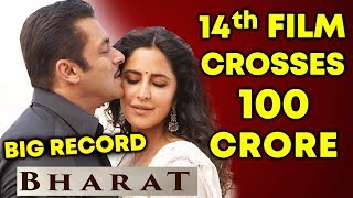 BHARAT Becomes Salman Khans 14th Consecutive 100 CRORE Film | HUGE RECORD