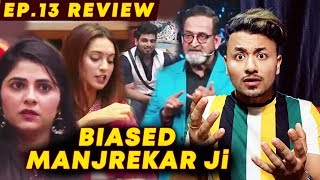 Biased Hosting By Mahesh Manjrekar Sir | Shivani LEFT Shiv Thakre Targeted WHY? | BBM 2 Ep.13 Review