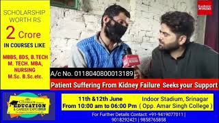 Patient Suffering from Kidney failure Seeks Your Support