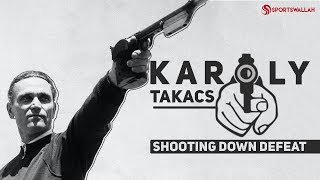 Karoly Takacs : The first-ever disabled shooting champion