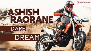 Ashish Raorane - Dare to Dream