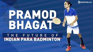 India's Best in Para Badminton: Pramod Bhagat