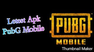 Pubg Mobile Game - Apk - Letest Apk Gaming