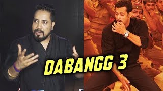 Mika Singh OPENS On His Song In Salman Khans Dabangg 3