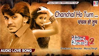 Hindi Love Song चंचल हो तुम ||Chanchal Ho Tum ||Nidar Khiladi 2 ||Prince Diwana ||Nidar Khiladi