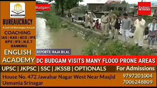 District Development Commissioner, Budgam Dr Syed Sehrish Asgar Visited Many Flood Prone Areas