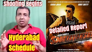 Akshay Kumars Sooryavanshi Hyderabad Schedule Has Started On June 13 l Detailed Report