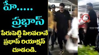 Prabhas Reaction for fan Calling | Hyderabad Airport  | Saaho Teaser Out | Top Telugu TV