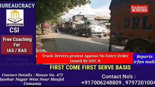 Truck Drivers From Lolab Area Of Kupwara Protest Against District Adminstration Kupwara