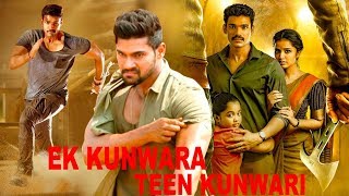 Ek Kunwara Teen Kunwari - Hindi Dubbed Full Action Movie - South Indian Movie Dubbed In Hindi