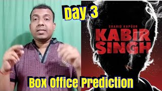 Kabir Singh Box office Prediction Day 3