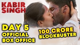KABIR SINGH 5th Day Official Collection | 100 CRORE | Box Office | Shahid Kapoor, Kiara Advani