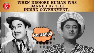 When Kishore Kumar Was BANNED By India Government