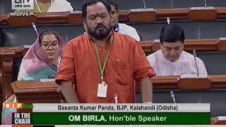 Shri Basanta Kumar Panda raising 'Matters of Urgent Public Importance' in Lok Sabha