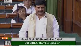 Shri Ganesh Singhraising 'Matters of Urgent Public Importance' in Lok Sabha