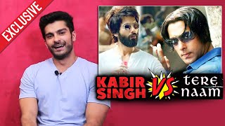 KABIR SINGH v/s TERE NAAM | Actor Kunal Thakur Reaction | Shahid v/s Salman