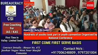Hundreds of youths took part in youth convention at Tangmarg organised by National Conference