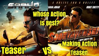 Sooryavanshi Making Action Teaser Vs Saaho Teaser l Which Film Action look Best?