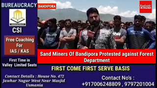 Sand Miners Of Bandipora Protested against Forest Department