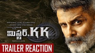 Mr. KK | Telugu Official Trailer Reaction | Kamal Haasan | Chiyaan Vikram | Rajesh M Selva | Ghibran