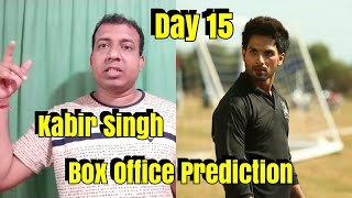 Kabir Singh Box Office Prediction Day 15