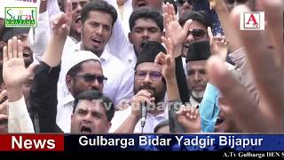 Gulbarga Me ilyas Sait Ki Qiyadat Me Mob Lynching KKhilaaf Zaberdast Protest