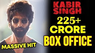 KABIR SINGH To CROSS 225 CRORE On 3rd Weekend | BOX OFFICE (Official) | Shahid Kapoor