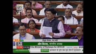 Shri Piyush Goyal's reply on Demands for Grants under the control of Railway Ministry for 2019-20