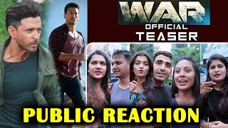 WAR Teaser | PUBLIC REACTION | Hrithik Roshan Tiger Shroff, Vaani Kapoor | Releasing 2 Oct