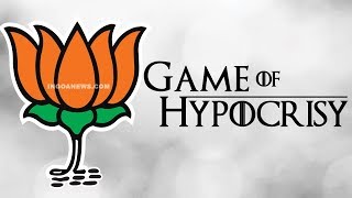 We Bring To You 'The Game Of Hypocrisy Feat BJP