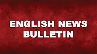 ENGLISH BULLETIN - 16th July 2019 Part 2