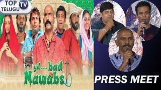 Aziz, Naser , Masti Ali Speech At Hyderabad Nawabs 2 Movie Press Meet | Top Telugu TV