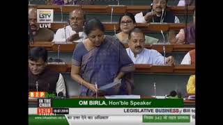 FM Smt. Nirmala Sitharaman moves The Banning of Unregulated Deposit Schemes Bill, 2019 in Lok Sabha