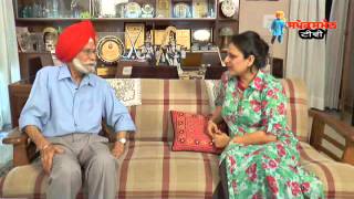 " Ru B Ru" With The legendary Balbir Singh Senior (Full Video )