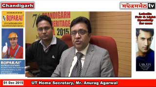 UT Home Secretary, Mr  Anurag Agarwal Presiding Over The Press Conference Regarding 7th Chandigarh A