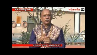 Veteran Actor Rajesh Puri in Chandigarh to promote Kaala Teeka