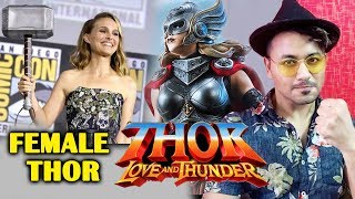 Thor: Love and Thunder | First-Ever Female Thor Natalie Portman | Chris Hemsworth | Marvel Phase 4